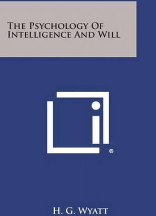 Psychology of Intelligence and Will