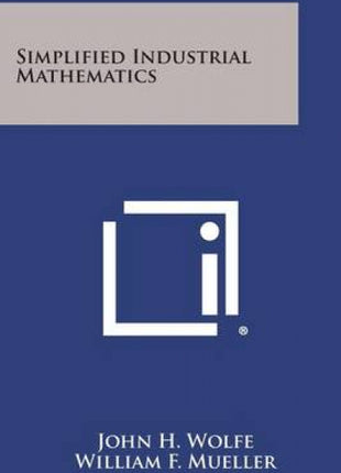 Simplified Industrial Mathematics