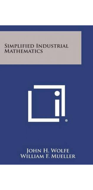 Simplified Industrial Mathematics