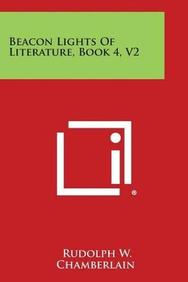 Beacon Lights of Literature, Book 4, V2