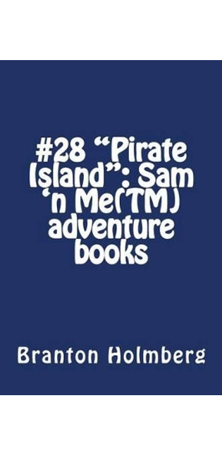 #28 "Pirate Island"
