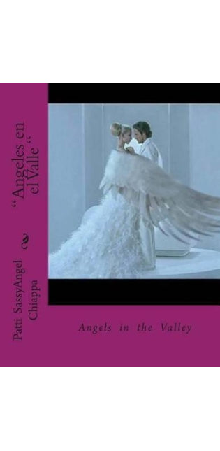 "Angeles en el Valle "