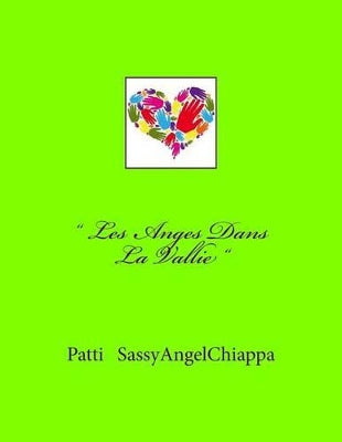 " Les Anges Dans La Vallie "