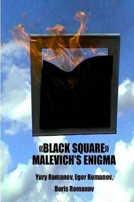"Black Square" Malevich's Enigma