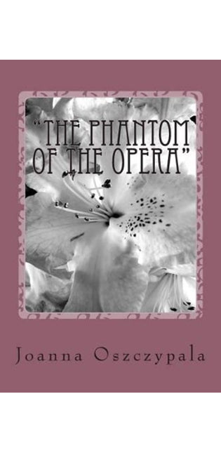 "The Phantom Of The Opera"