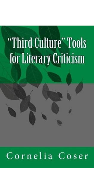 "Third Culture" Tools for Literary Criticism