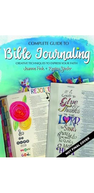Complete Guide to Bible Journaling