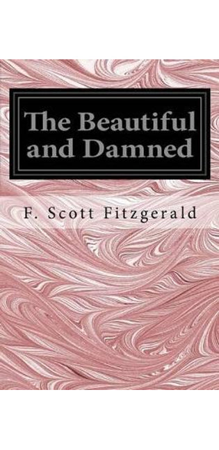 Beautiful and Damned