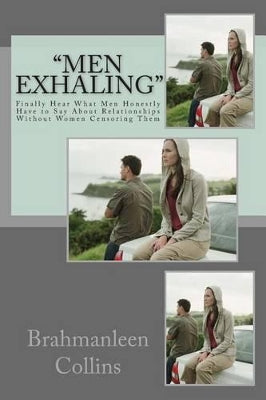 "Men Exhaling"