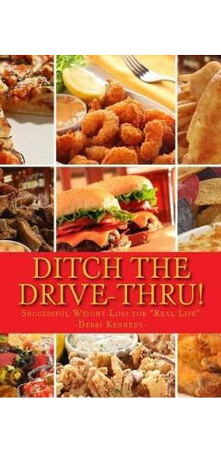 "Ditch the Drive-Thru!"