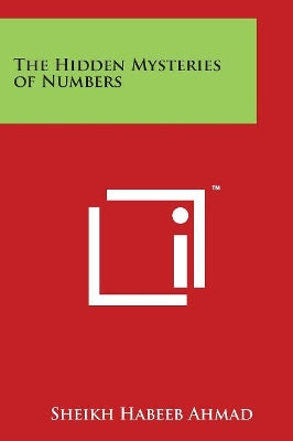 Hidden Mysteries of Numbers