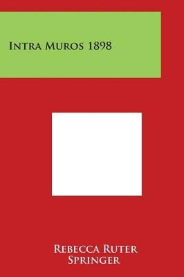 Intra Muros 1898