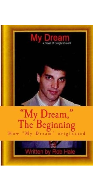 "My Dream" the Beguinning