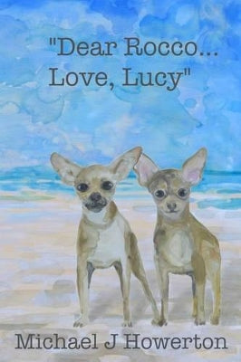 "Dear Rocco....Love, Lucy"