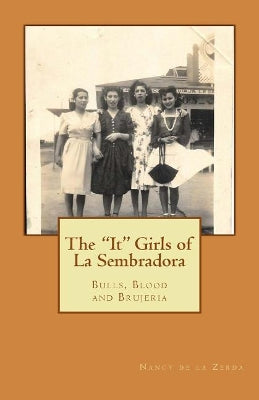 "It" Girls of La Sembradora