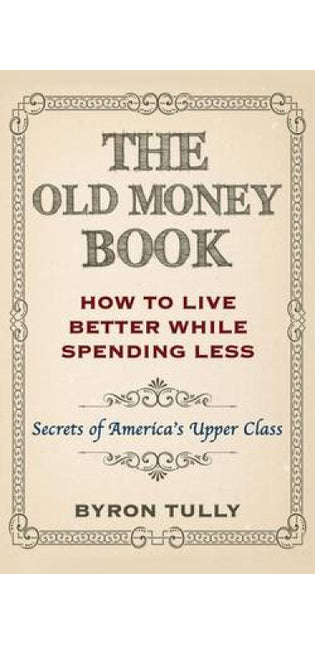 Old Money Book