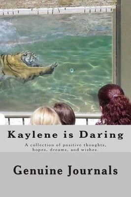 Kaylene is Daring