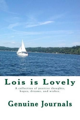 Lois is Lovely