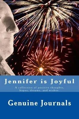 Jennifer is Joyful
