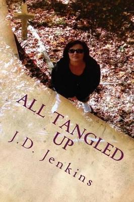 "All Tangled Up"