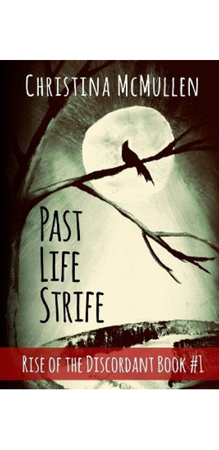 Past Life Strife