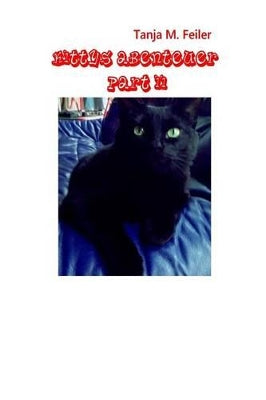 "Kittys Abenteuer" Part II