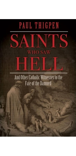 Saints Who Saw Hell