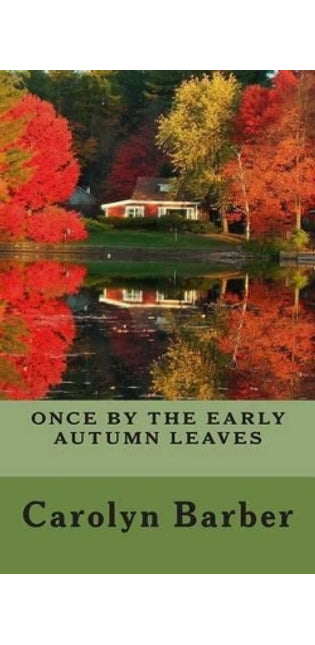 "Once By The Early Autumn Leaves"