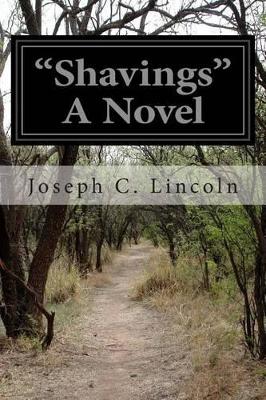 "Shavings" A Novel