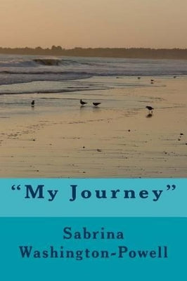 "My Journey"