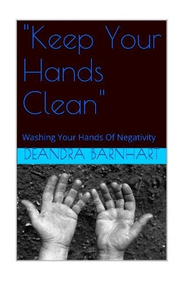 "Keep Your Hands Clean"