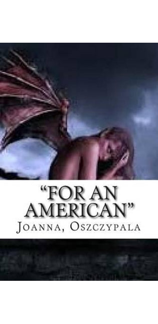 "For An American"