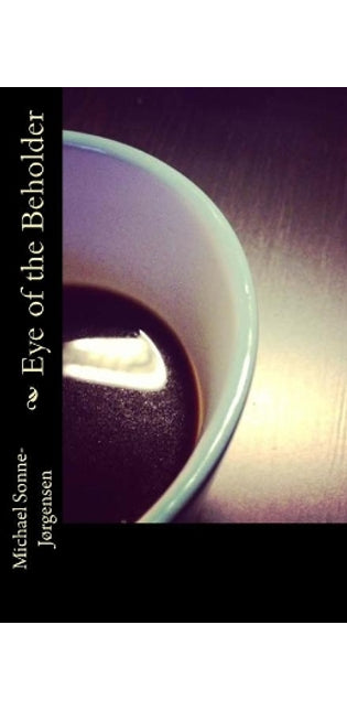 Eye of the Beholder