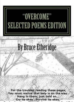 "Overcome" Selected Poems Edition