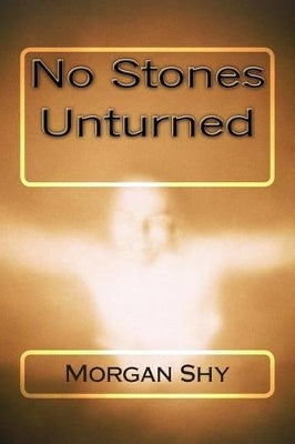 "No Stones Unturned"
