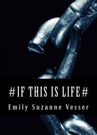 # If this is Life#