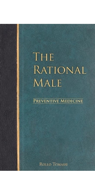 Rational Male - Preventive Medicine