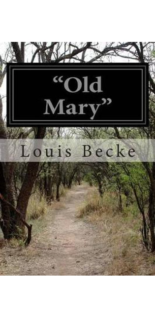 "Old Mary"