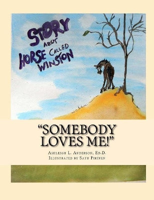 "somebody Loves Me!"