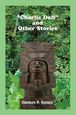 "Charlie Doll" and Other Stories