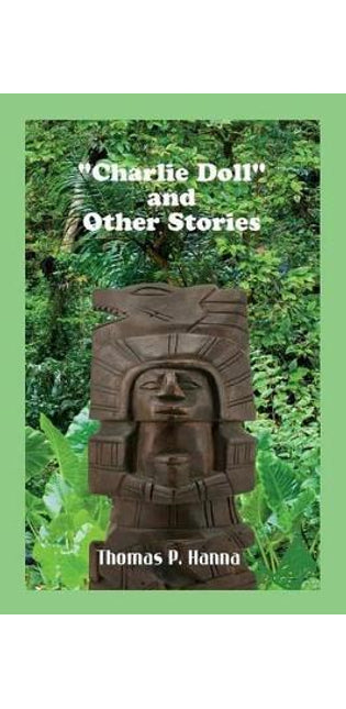 "Charlie Doll" and Other Stories
