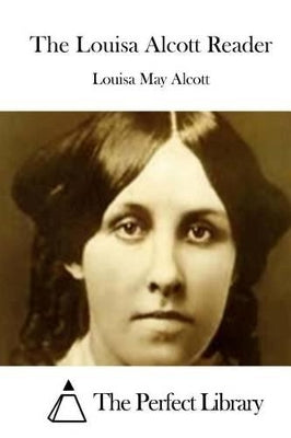 Louisa Alcott Reader