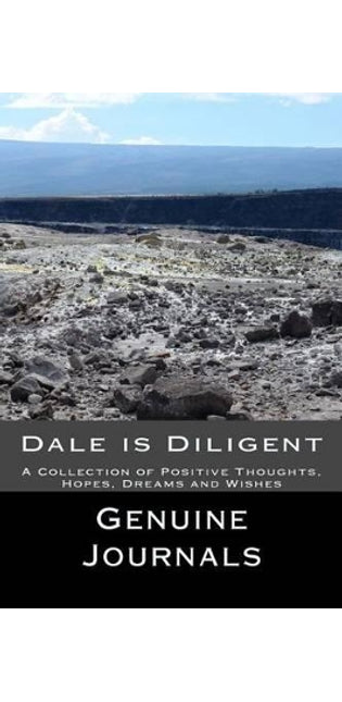 Dale is Diligent