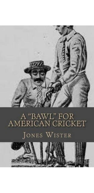 "Bawl" For American Cricket
