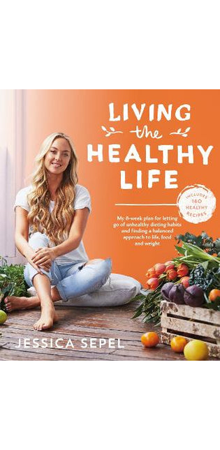 Living the Healthy Life