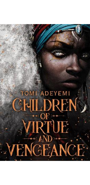 Children of Virtue and Vengeance