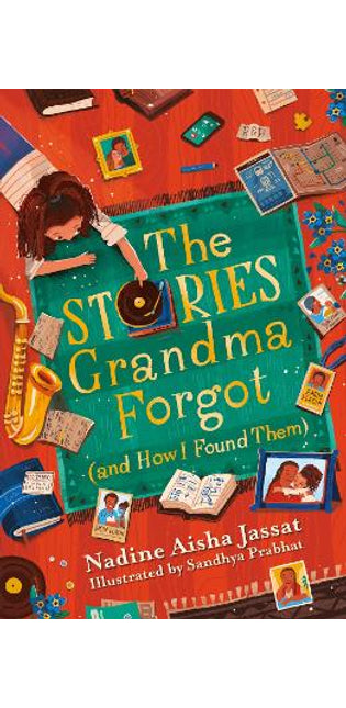 The Stories Grandma Forgot (and How I Found Them)