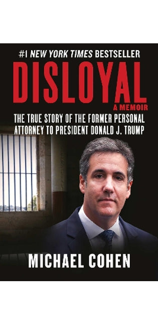 Disloyal: A Memoir