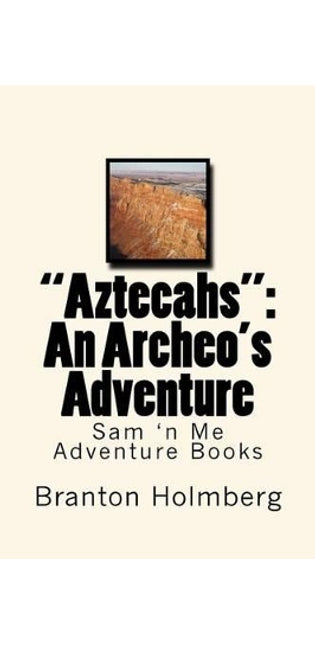"Aztecahs"
