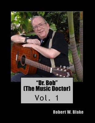 "Dr. Bob" (The Music Doctor)